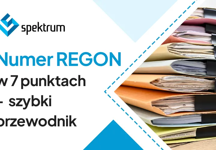 Numer REGON w 7 punktach – szybki przewodnik. Dowiedz się, co to jest REGON i jak go uzyskać.